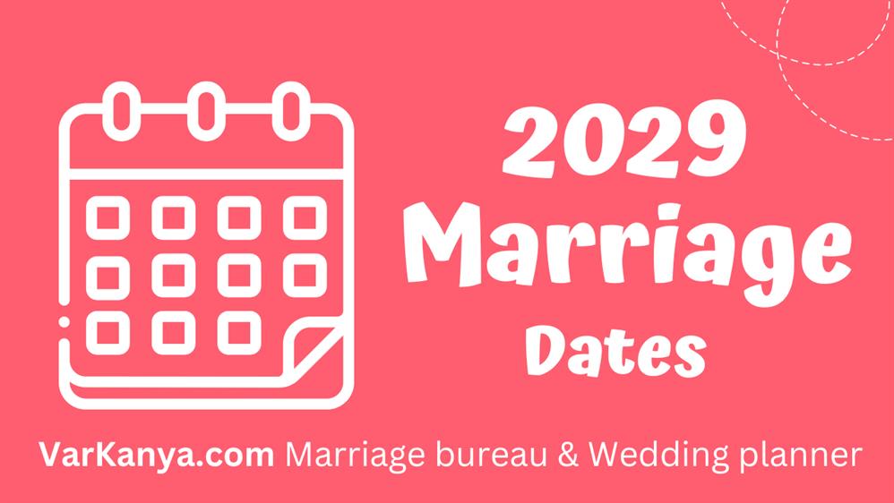 Marriage Muhurat 2029 Auspicious Marriage Dates 2029 for Wedding Vivash in 2029